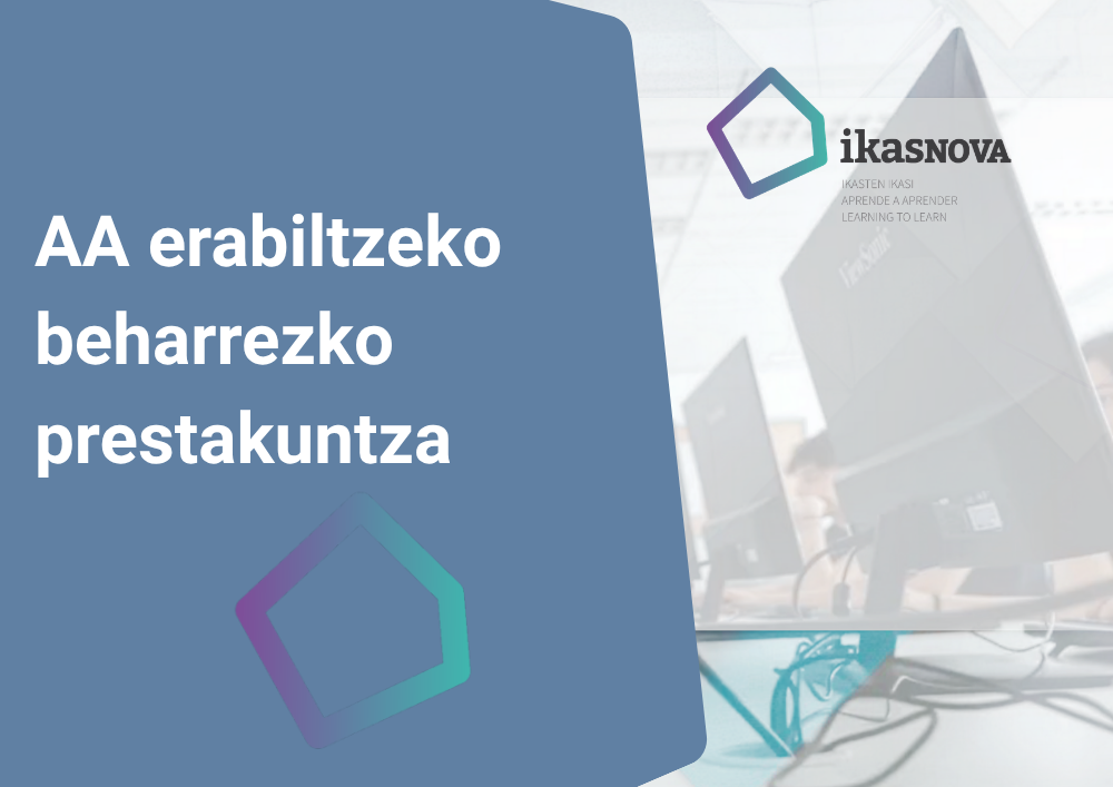 AA erabiltzeko beharrezko prestakuntza